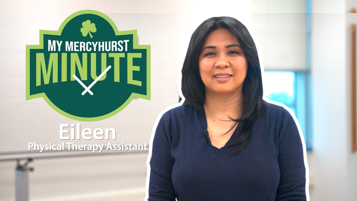 Eileen Mercyhurst Minute student profile